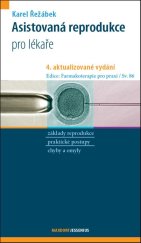 kniha Asistovaná reprodukce pro lékaře, Maxdorf 2025