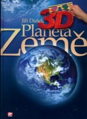 kniha Planeta Země 3D, CP Books 2005