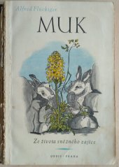 kniha Muk ze života sněžného zajíce, Orbis 1943