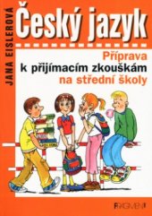 kniha Český jazyk příprava k přijímacím zkouškám na střední školy, Fragment 2003