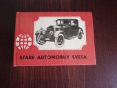 kniha Staré automobily sveta, Mladé letá 1976