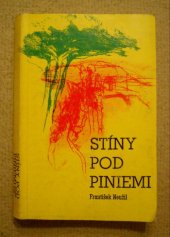 kniha Stíny pod piniemi, Blok 1986