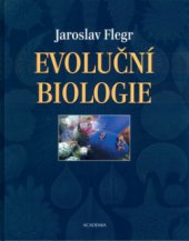 kniha Evoluční biologie, Academia 2005