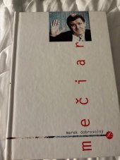 kniha Mečiar, JPM TISK 1999