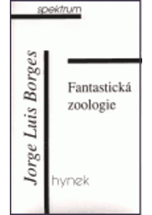 kniha Fantastická zoologie, Hynek 1999
