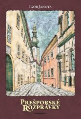 kniha Prešporské rozprávky, Marenčin PT 2015