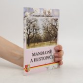 kniha Mandloně a Hustopeče, Město Hustopeče 2007