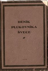 kniha Deník plukovníka Švece, Památník odboje 1926