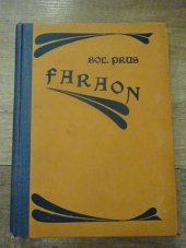 kniha Faraon Díl druhý román z dob starého Egypta., Máj 1919