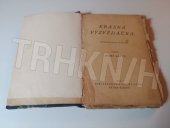 kniha Krásná vyzvědačka Dobrodr. rom., Borský a Šulc 1925