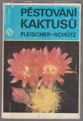 kniha Pěstování kaktusů, SZN 1973
