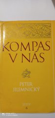 kniha Kompas v nás Literární pásmo z díla nár. umělce Petra Jilemnického, Měst. lid. knihovna 1961