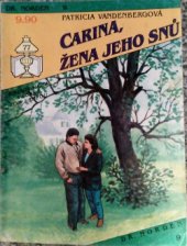 kniha Carina, žena jeho snů, Ivo Železný 1992