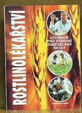 kniha Rostlinolékařství učebnice pro střední zemědělské školy, CREDIT 1997