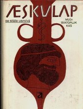 kniha Aeskulap se stále usmívá, Avicenum 1977