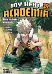 kniha My Hero Academia 29 Moje hrdinská akademie Vzestup Kacukiho Bakugóa, Crew 2026