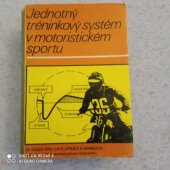 kniha Jednotný tréninkový systém v motoristickém spottu, ÚV Svazu pro spolupráci s armádou 1978