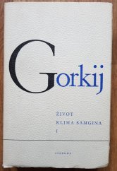 kniha Život Klima Samgina [Díl] I (čtyřicet let)., Svoboda 1948