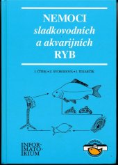 kniha Nemoci sladkovodních a akvarijních ryb, Informatorium 1998