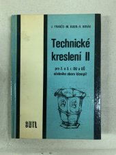 kniha Technické kreslení 2. [díl] Pro 2. a 3. ročník OU-odborná učiliště a UŠ-učňovské školy učebního oboru klempíř., SNTL 1975