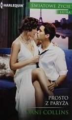 kniha Prosto z Paryża. Światowe Życie, HarperCollins Polska 2018