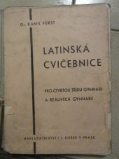 kniha Latinská cvičebnice pro čtvrtou třídu gymnasií a reálných gymnasií, I.L. Kober 1942