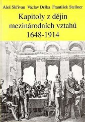 kniha Kapitoly z dějin mezinárodních vztahů 1648-1914, Institut pro středoevropskou kulturu a politiku 1994
