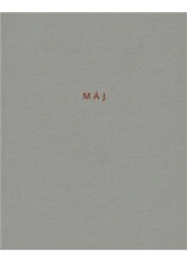 kniha Máj, Triada 2010