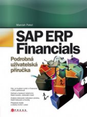 kniha SAP ERP Financials podrobná uživatelská příručka, CPress 2010