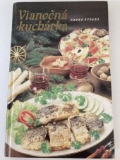 kniha Vianočná kuchárka, Osveta 1988