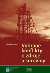 kniha Vybrané konflikty o zdroje a suroviny, Masarykova univerzita, Mezinárodní politologický ústav 2010