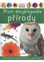 kniha První encyklopedie přírody, Knižní klub 2012