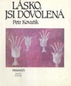 kniha Lásko, jsi dovolená, Melantrich 1988
