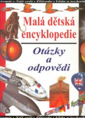 kniha Malá dětská encyklopedie otázky a odpovědi, Cesty 1997