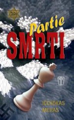 kniha Partie smrti, Naše vojsko 2010