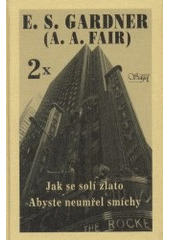 kniha Jak se solí zlato Abyste neumřel smíchy, Saga 2002