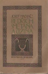 kniha Bedřich Smetana a cizina, Bohd. Melichar 1910