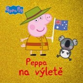 kniha Peppa Pig - Peppa na výletě, Alicanto 2024