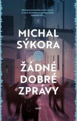 kniha Žádné dobré zprávy, Host 2025