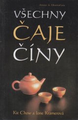 kniha Všechny čaje Číny, DharmaGaia 1998