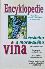 kniha Encyklopedie českého a moravského vína vydáno u příležitosti výstavy Rudolf II. a Praha , R. B. Vurm a Zuzana Foffová 1997