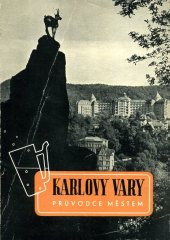 kniha Karlovy Vary Průvodce městem, Sportovní a turistické nakladatelství 1958