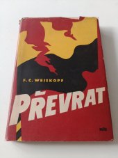 kniha Převrat Román z posledních dnů Rakouska a prvních let Československa, Mír 1950