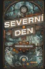kniha Severní den Ondřej Blaho, Mystery Press 2024