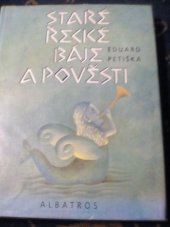 kniha Staré řecké báje a pověsti, Albatros 1999