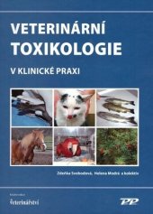 kniha Veterinární toxikologie v klinické praxi, Profi Press 2017