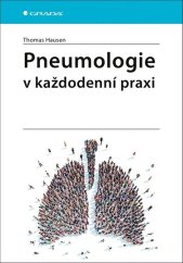 kniha Pneumologie v každodenní praxi, Grada 2020