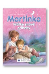 kniha Martinka krátke snové príbehy, Svojtka 2017