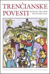 kniha Trenčianske povesti, Matica slovenská 2017