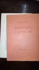 kniha Dačický listinář. [I], Městská rada 1941